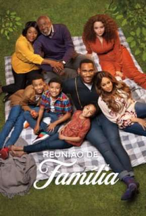 Reunião de Família - 1ª Temporada Completa Torrent Download Mais Baixado