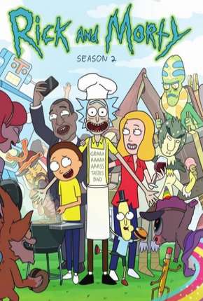 Rick and Morty - 2ª Temporada Completa Torrent Download Mais Baixado