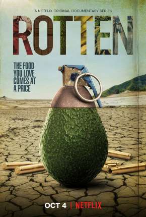 Rotten - 2ª Temporada Legendada Torrent Download Mais Baixado