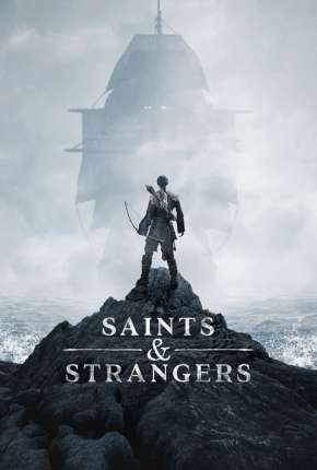 Saints e Strangers Torrent Download Mais Baixado