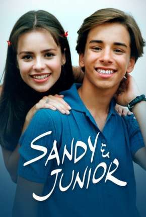 Sandy e Junior - 1ª Temporada