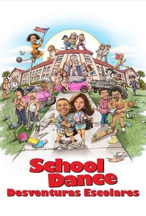 School Dance - Desventuras Escolares Torrent Download Mais Baixado