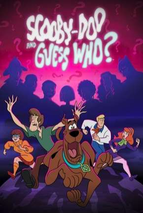 Scooby-Doo and Guess Who 1ª Temporada Torrent Download Mais Baixado