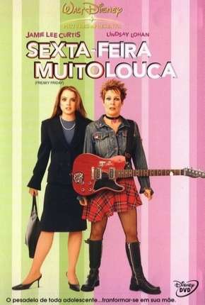 Sexta-Feira Muito Louca - Freaky Friday Torrent Download Mais Baixado