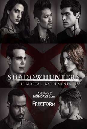 Shadowhunters - Caçadores de Sombras - 2ª Temporada Completa Torrent Download Mais Baixado