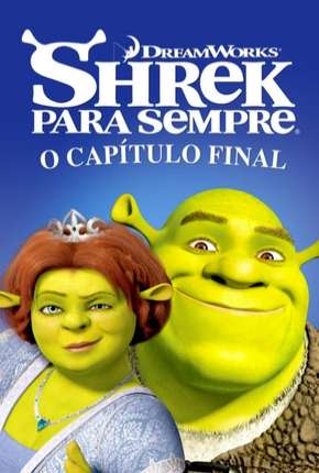 Shrek Para Sempre + Bônus Torrent Download Mais Baixado