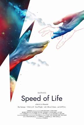 Speed of Life - Legendado