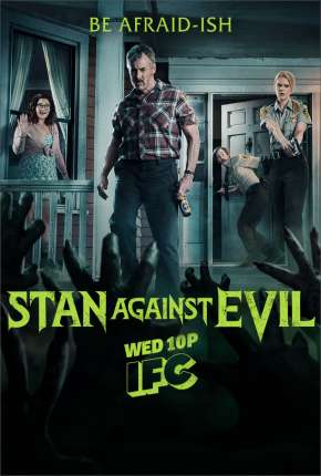 Stan Against Evil Torrent Download Mais Baixado