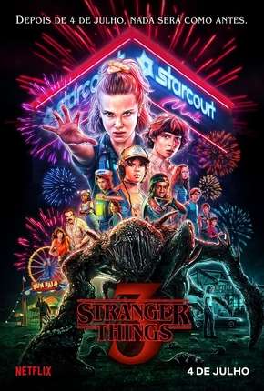 Stranger Things - 3ª Temporada Completa