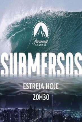 Submersos - 1ª Temporada