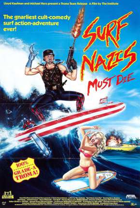 Surfistas Nazistas Devem Morrer! - Legendado Torrent Download Mais Baixado