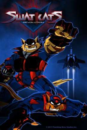 Swat Kats - O Esquadrão Radical - 1ª Temporada Torrent Download Mais Baixado