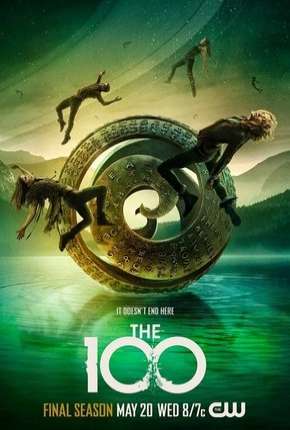 The 100 - 7ª Temporada Legendada Torrent Download Mais Baixado