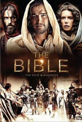 The Bible  - 1ª Temporada - Completa Torrent Download Mais Baixado