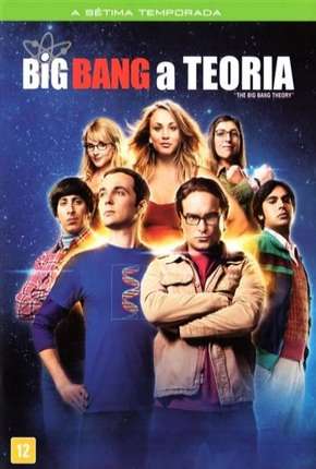 The Big Bang Theory (Big Bang - A Teoria) 7ª Temporada Torrent Download Mais Baixado