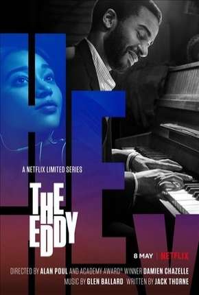 The Eddy - Completa - Legendada Torrent Download Mais Baixado