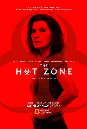 The Hot Zone - A História do Ebola - 1ª Temporada Torrent Download Mais Baixado