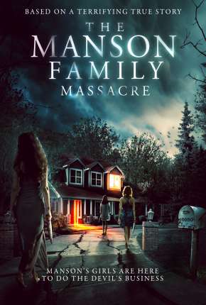 The Manson Family Massacre - Legendado Torrent Download Mais Baixado