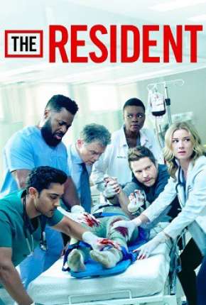 The Resident - 3ª Temporada Legendada Torrent Download Mais Baixado