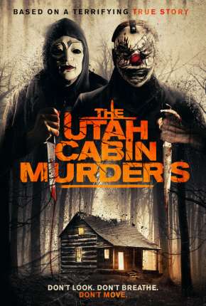 The Utah Cabin Murders - Legendado Torrent Download Mais Baixado