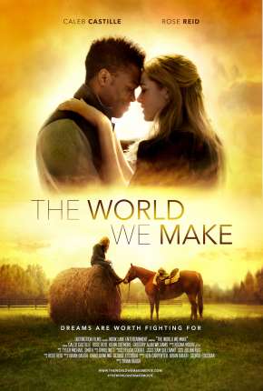 The World We Make - Legendado Torrent Download Mais Baixado