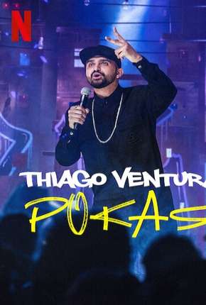 Thiago Ventura - POKAS Torrent Download Mais Baixado