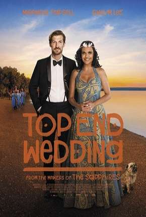 Top End Wedding - Legendado