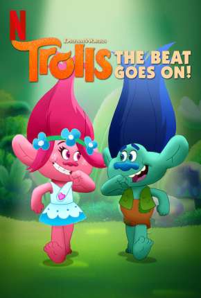 Trolls - O Ritmo Continua 1ª até ª 6 Temporada Torrent Download Mais Baixado