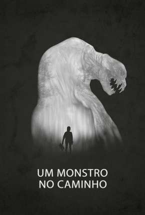 Um Monstro no Caminho - The Monster Torrent Download Mais Baixado