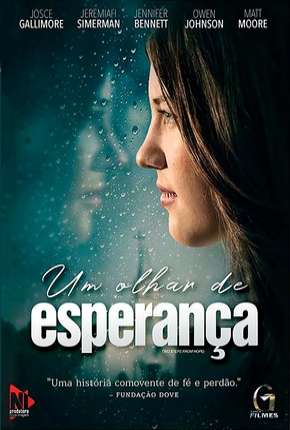 Um Olhar de Esperança - Two Steps from Hope Torrent Download Mais Baixado