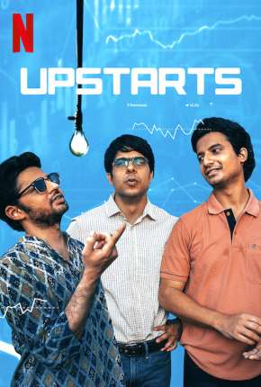 Upstarts Torrent Download Mais Baixado