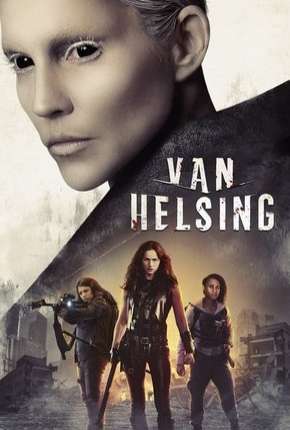 Van Helsing - 4ª Temporada Completa Torrent Download Mais Baixado