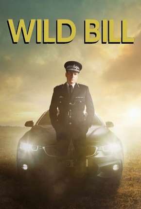 Wild Bill - Legendada Torrent Download Mais Baixado