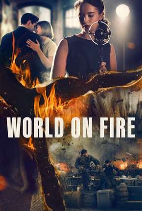 World on Fire - 1ª Temporada Legendada Torrent Download Mais Baixado