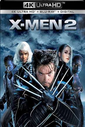 X-Men 2 - 4K Torrent Download Mais Baixado