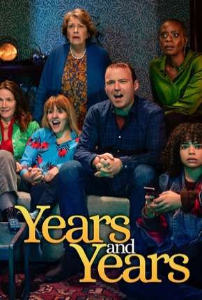 Years and Years - Legendada Torrent Download Mais Baixado