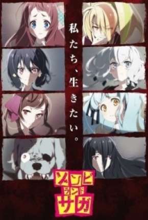 Zombieland Saga - Legendado