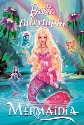 Barbie Fairytopia 2 - Mermaidia