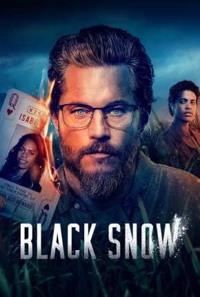 Black Snow - 1ª Temporada Legendada Torrent Download Mais Baixado