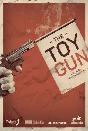 Como Assaltar um Banco - Toy Gun Torrent Download Mais Baixado