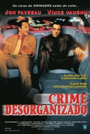 Crime Desorganizado  Download Mais Baixado