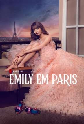 Emily em Paris - 3ª Temporada Legendada Torrent Download Mais Baixado