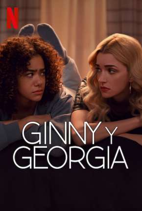 Ginny e Georgia - 2ª Temporada Legendada Torrent Download Mais Baixado