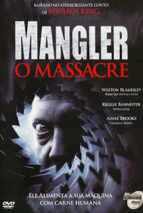 Mangler - O Massacre