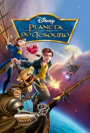 Planeta do Tesouro - Treasure Planet