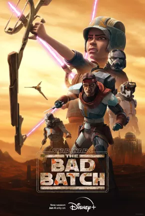 Star Wars - The Bad Batch - 2ª Temporada Torrent Download Mais Baixado