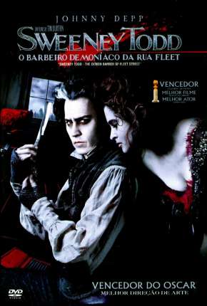 Sweeney Todd - O Barbeiro Demoníaco da Rua Fleet Torrent Download Mais Baixado