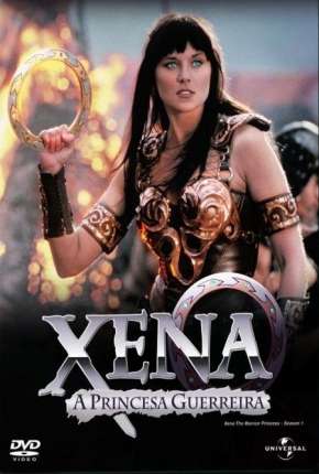 Xena - A Princesa Guerreira - Completa  Download Mais Baixado