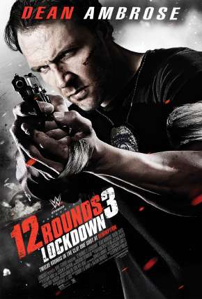 12 Rounds 3 - Confinamento