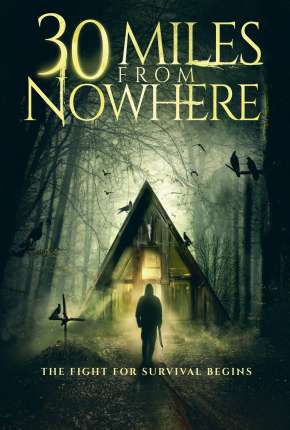 30 Miles from Nowhere - Legendado Torrent Download Mais Baixado